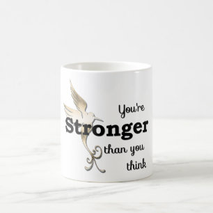 You're Stronger Than You Think Mug