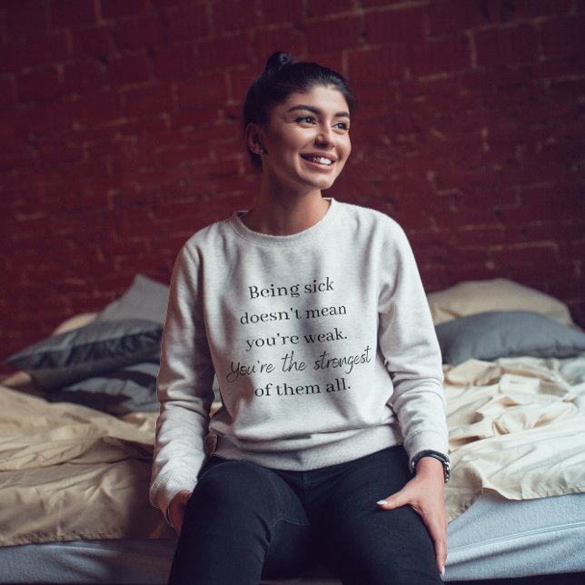 You're Strongest Of Them All Sweatshirt (Creator Uploaded)