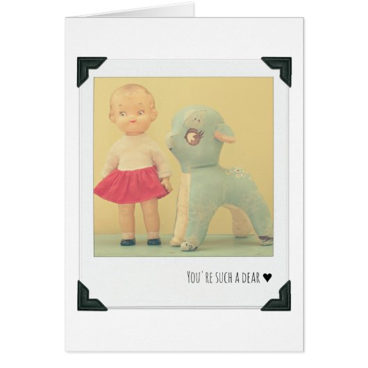 You're Such a Dear Cards (Front)