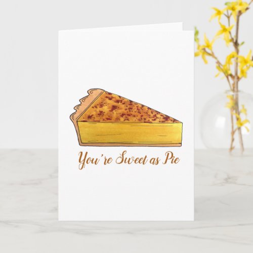 Youre Sweet As Pie Virginia Chess Pie Thank You Card