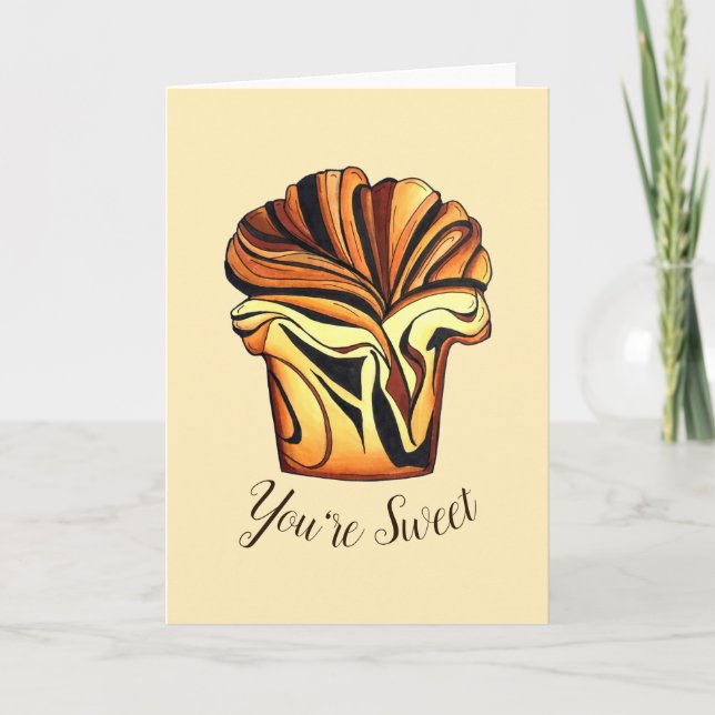 You're Sweet Thanks Babka Chocolate Bread Slice Card (Front)