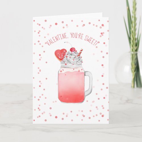 Youre Sweet Valentine Love Crazy Milkshake Card