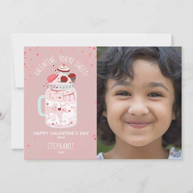 You're Sweet Valentine Milkshake Photo (Front)