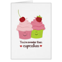 You're Sweeter Than Cupcakes Valentine Card