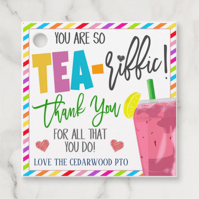  You're TEA-riffic! Appreciation Tag (Front)