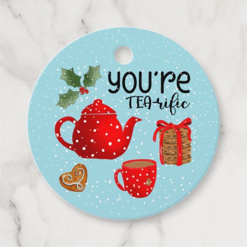 Youre tea_riffic christmas Favour Tags
