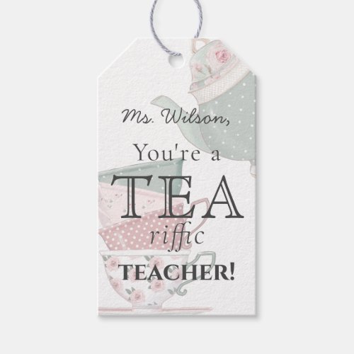 Youre Teariffic Teacher Tea Pot  Cups Thank You Gift Tags