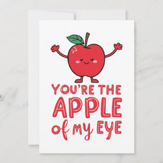 You're the apple of my eye custom card