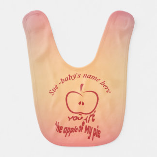 You're the apple of my Pie Personalized Baby Bib