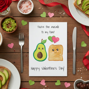 You're the Avocado to My toast Valentine's Day Card