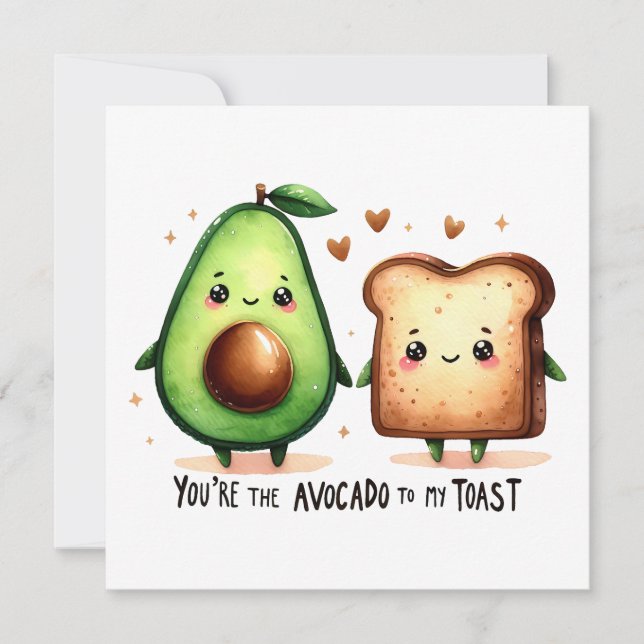 You're the Avocado to My Toast – Whimsical Love  Card (Front)