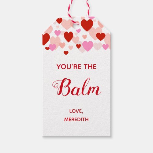 Youre the Balm Lip Balm Valentines Day Gift Tag