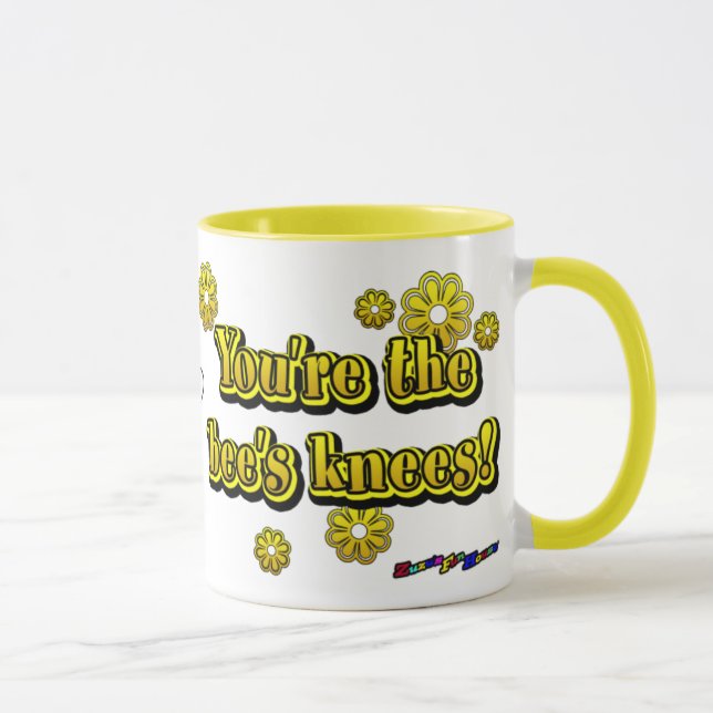 You're the Bee's Knees! - mug (Right)