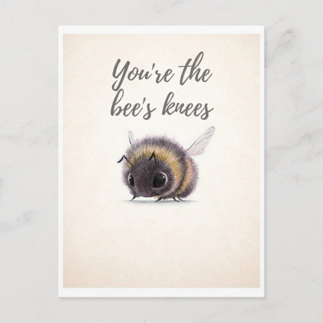 You're the Bee's Knees Postcard (Front)