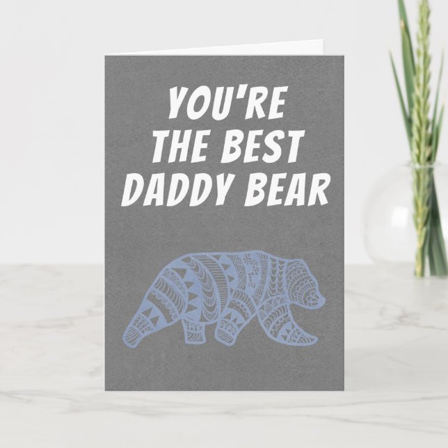 You're the Best Daddy Bear Happy Father's Day Card (Front)