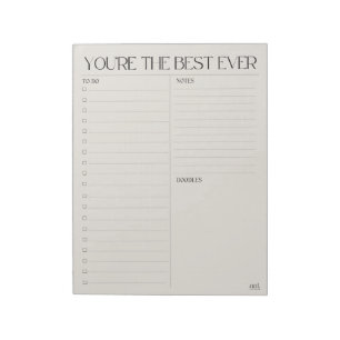 you're the best ever 11" x 8.5" Notepad - 40 pages