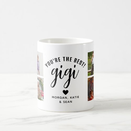 Youre the Best Gigi Photo Collage Keepsake Coffee Mug