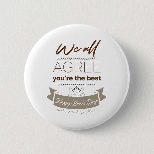 You're the best, Happy Boss's Day Button (Front)