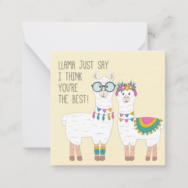 You're The Best Llamas Note Card (Front)