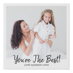You're The Best Mother's Day Birthday Faux Canvas