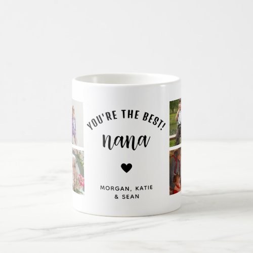 Youre the Best Nana Photo Collage Keepsake Coffee Mug