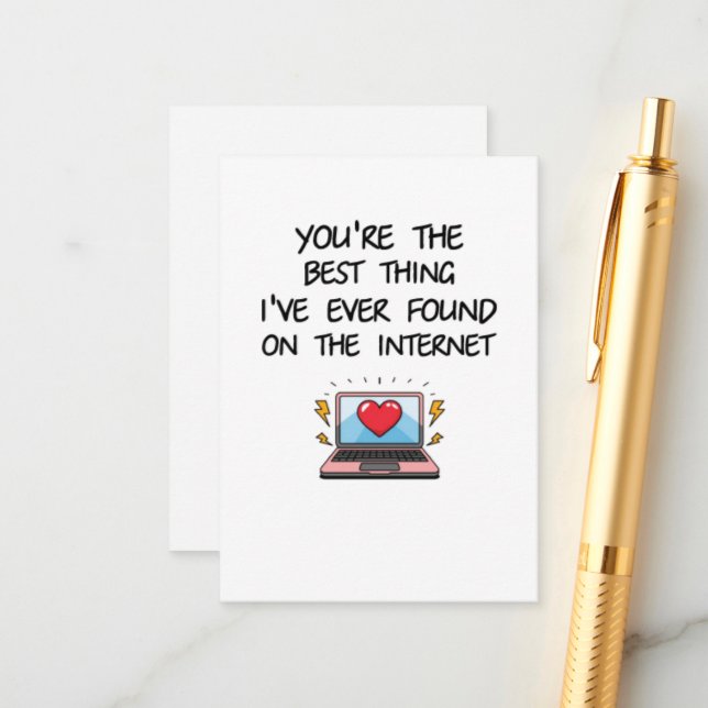 You're The Best Thing I've Ever Found On Internet  Enclosure Card (Front/Back In Situ)