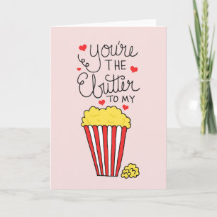 You're The Butter To My Popcorn Valentine's Day Holiday Card