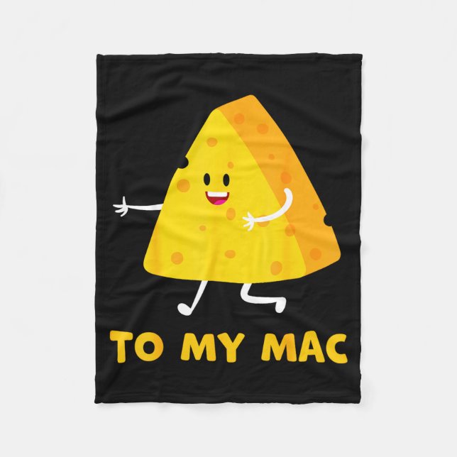 You're The Cheese To My Mac Funny Matching Couples Fleece Blanket (Front)