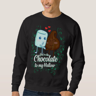 You're The Chocolate To My Mallow Matching Couple Sweatshirt