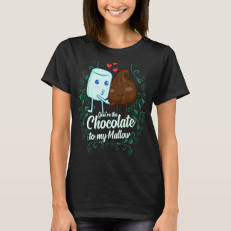 You're The Chocolate To My Mallow Matching Couple T-Shirt