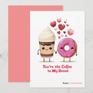 You're the coffee to my donut funny  Valentine  Holiday Card