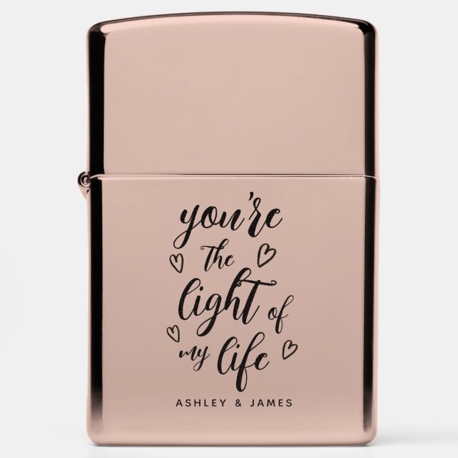 You're the Light of my Life Valentine Zippo Lighter (Front)