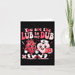 Youre The Lube To My Dub Cvicu Nurse Valentine Car Card