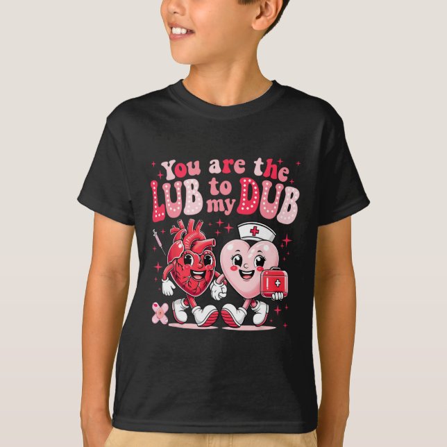Youre The Lube To My Dub Cvicu Nurse Valentine Car T-Shirt (Front)