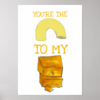You're The Macaroni To My Cheese Foodie Love