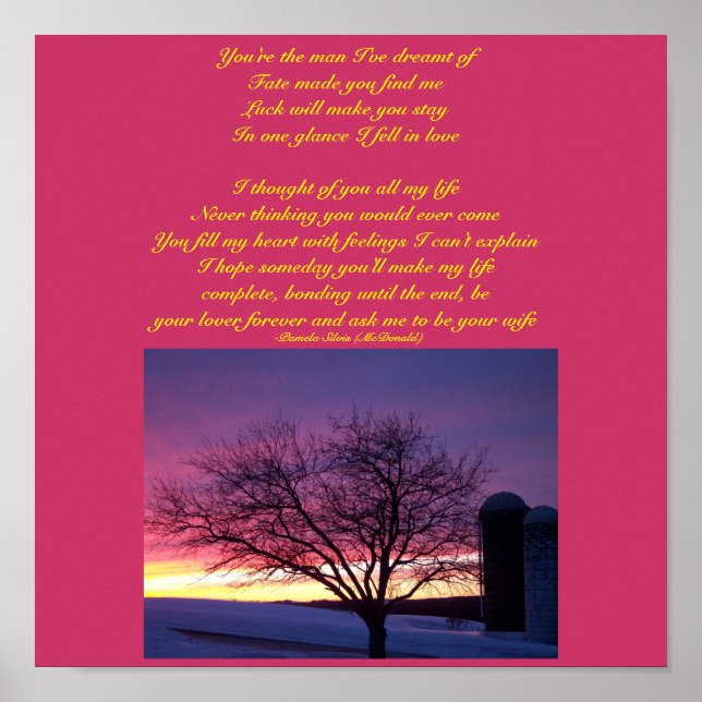 You're the man I've dreamt of...Poem Poster (Front)