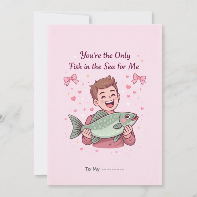You're the Only Fish in the Sea Funny Valentine Holiday Card (Front)