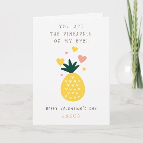 Youre The Pineapple Of My Eye Classroom Valentine Card