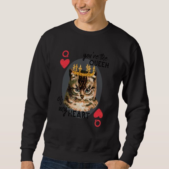 You're The Queen Of My Heart  Red Heart Cat Mom Cr Sweatshirt (Front)