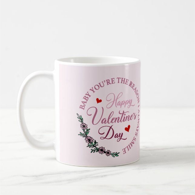 You're The Reason I Always Smile Valentine's Coffee Mug (Left)