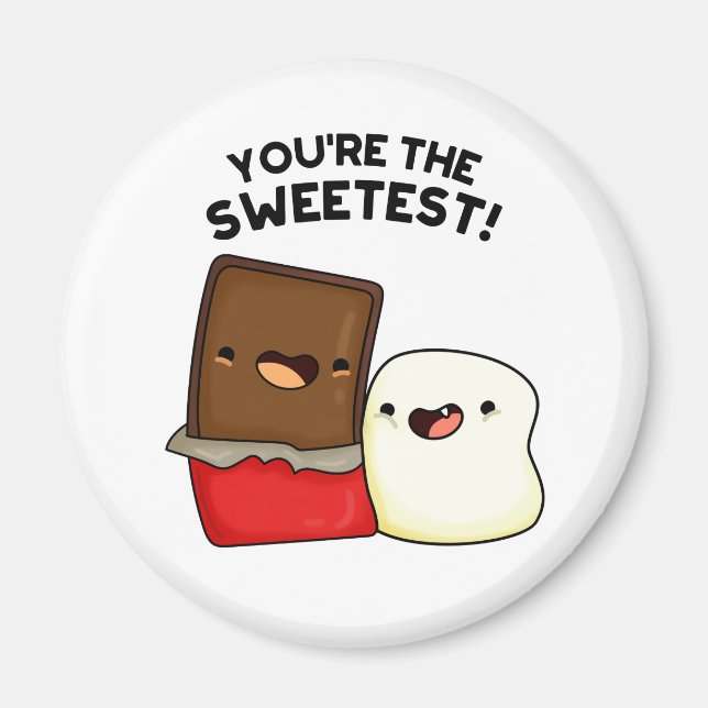 You're The Sweetest Funny Marshmallow Pun Magnet (Front)