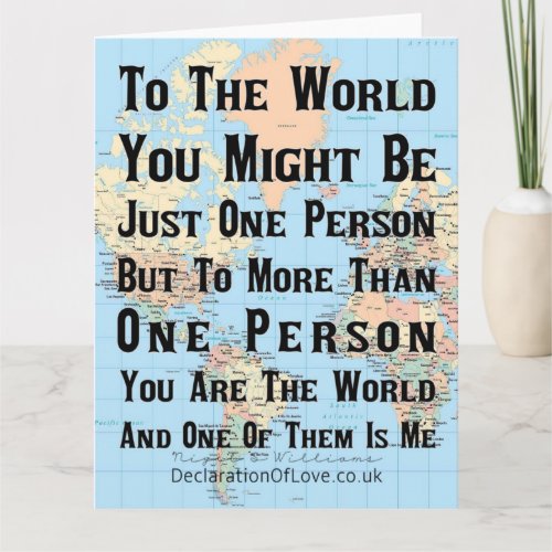 Youre The World To Me Card