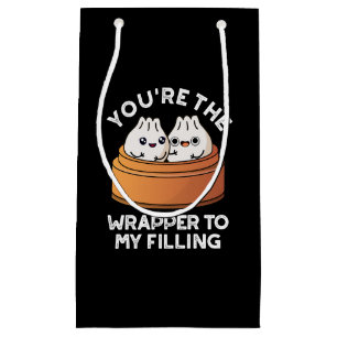 You're The Wrapper To My Filling Dimsum Pun DarkBG Small Gift Bag