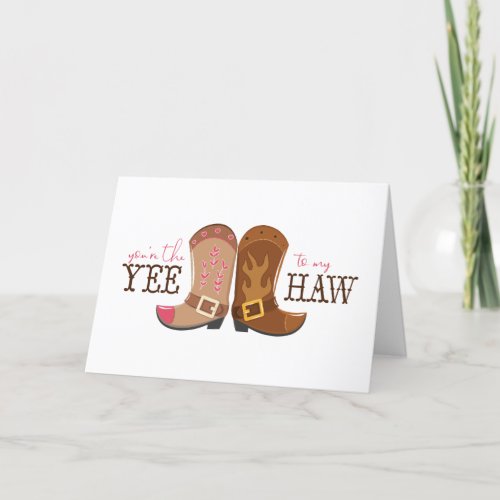 Youre The Yee To My Haw Holiday Card