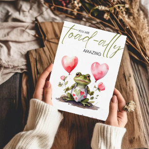 You're Toad-ally Amazing   Fun Valentines Day Holiday Card
