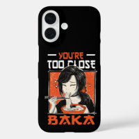 You're Too Close Baka Funny Japanese Asian Food