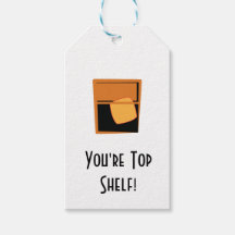 "You're Top Shelf" Bourbon/Whisky - Gift Tags
