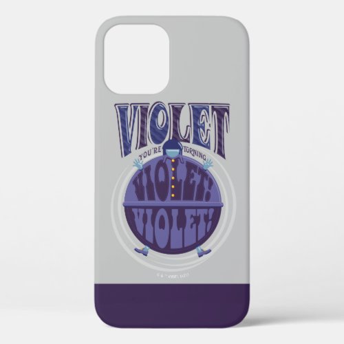 Youre Turning Violet Violet iPhone 12 Case