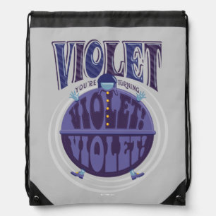 You're Turning Violet, Violet! Drawstring Bag