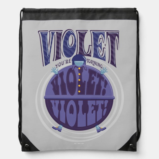 You're Turning Violet, Violet! Drawstring Bag (Front)